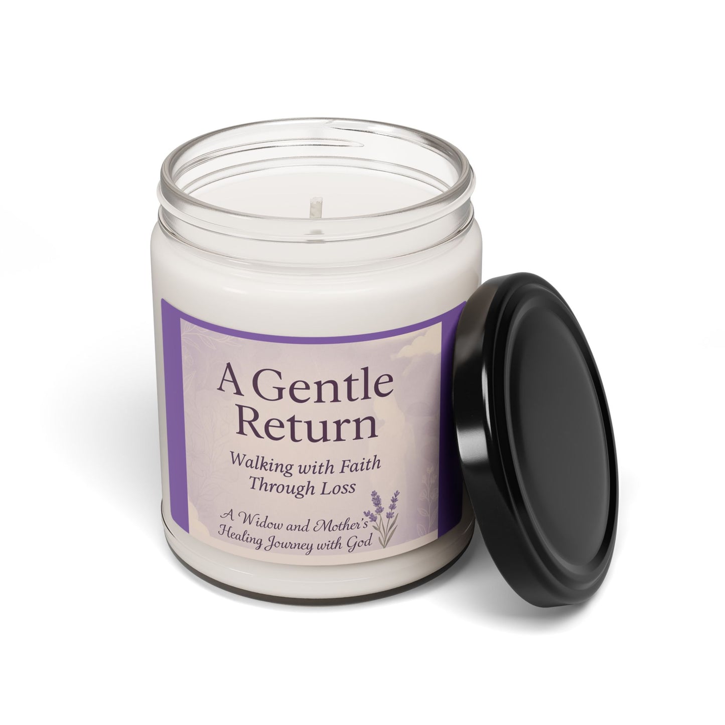 Healing Scented Soy Candle - A Gentle Return, Meditation Candle, Loss Support Gift, Faith-Based Aromatherapy, Grief Healing Candle