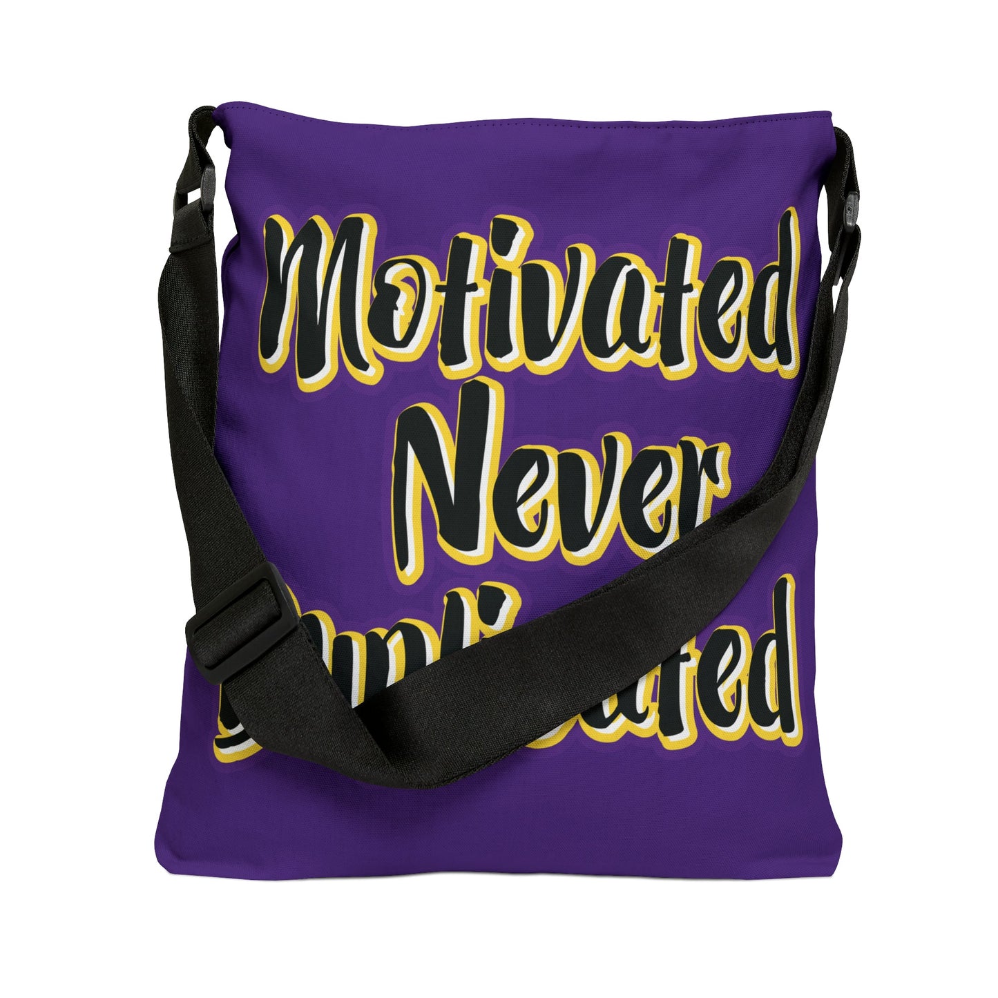 Motivated Never Duplicated Adjustable Tote Bag - jets-dreams