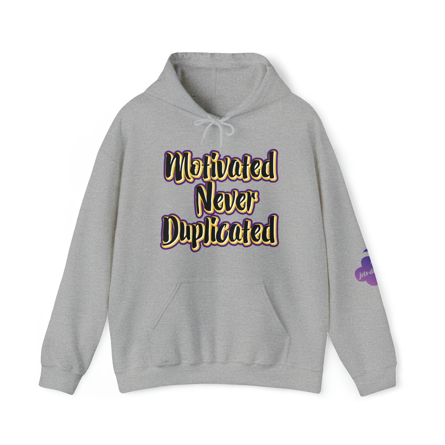 Motivated Never Duplicated Hooded Sweatshirt - jets-dreams