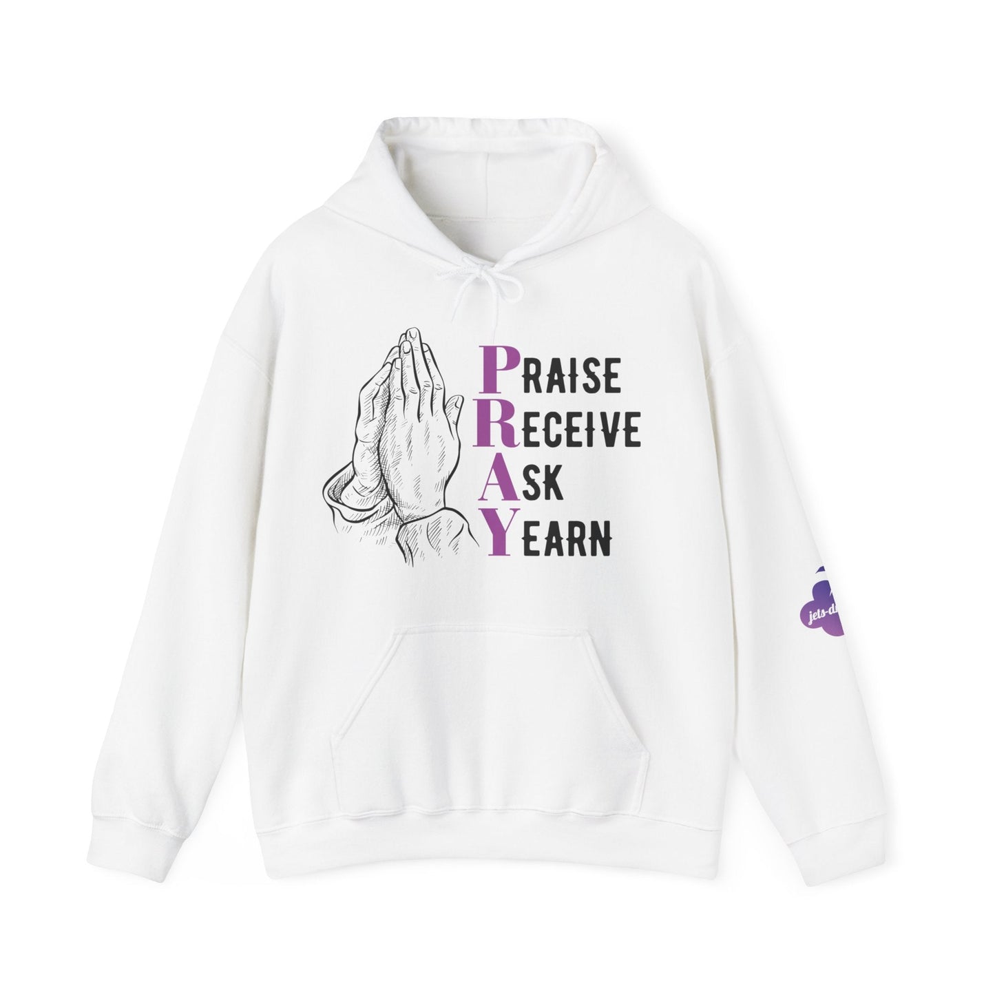 P.R.A.Y. Hooded Sweatshirt - jets-dreams